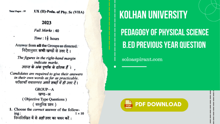 Kolhan University BEd previous year questions pdf dowloads, pedagogy of physical science